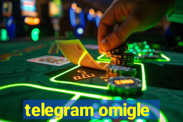 telegram omigle